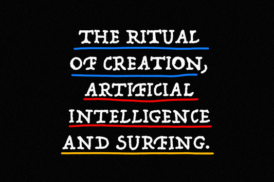The Ritual of Creation, Artificial Intelligence and Surfing