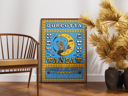 A colorful vintage-style poster leaning against a white wall on a wooden floor, next to a wooden chair and potted dried palm branches. The poster reads 'DURCOTTA NEW SUN SAW WARSAW SECOND FLOOR STUFF POP UP with illustrated text and a crescent moon.